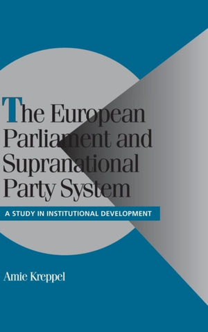 European Parliament and Supranational Party System