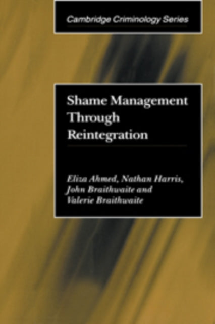 Book cover of: Shame Management through Reintegration. By: Eliza Ahmed