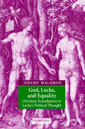 God, Locke, and Equality