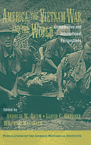 America, the Vietnam War, and the World