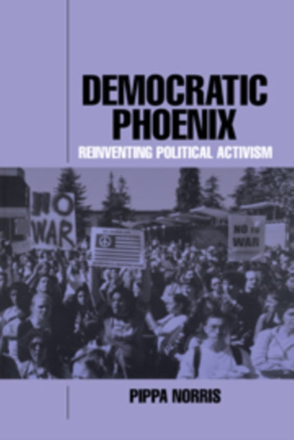 Book cover of: Democratic Phoenix. By: Pippa Norris