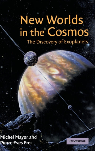 Book cover of: New Worlds in the Cosmos. By: Michel Mayor