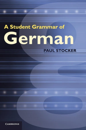 Student Grammar of German