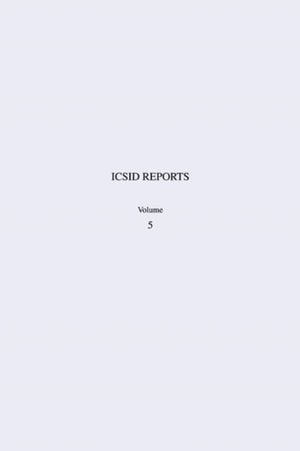 ICSID Reports: Volume 5
