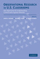 Book cover of: Observational Research in U.S. Classrooms