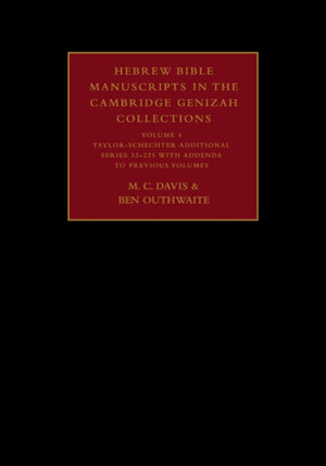Hebrew Bible Manuscripts in the Cambridge Genizah Collections