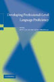 Book cover of: Developing Professional-Level Language Proficiency