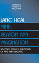 Book cover of: Mind, Reason and Imagination. By: Jane Heal