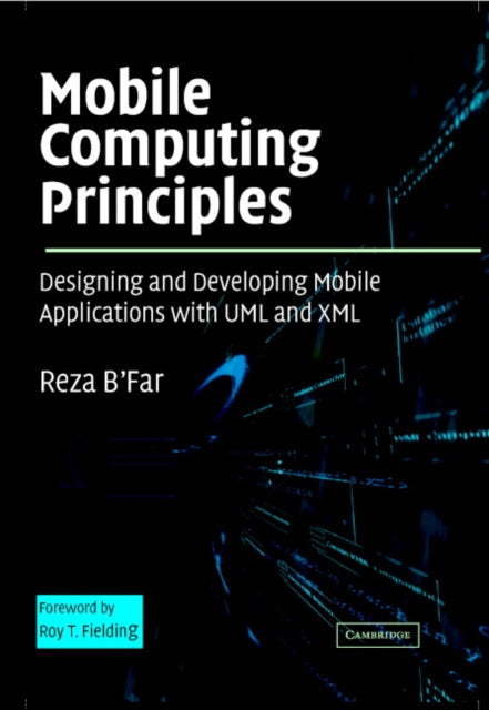 Book cover of: Mobile Computing Principles. By: Reza B'Far