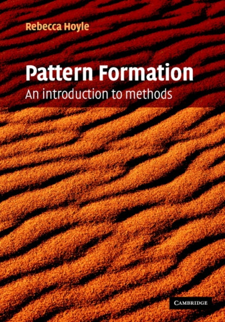 Book cover of: Pattern Formation. By: Rebecca Hoyle