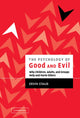 Book cover of: Psychology of Good and Evil. By: Ervin Staub