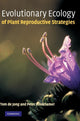 Book cover of: Evolutionary Ecology of Plant Reproductive Strategies. By: Tom de Jong