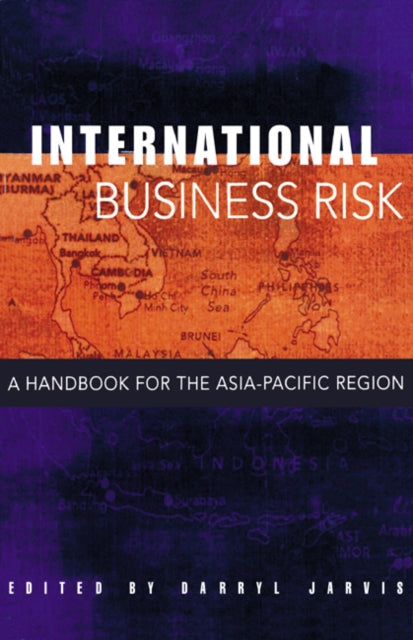 Book cover of: International Business Risk. By: Darryl S. L. Jarvis