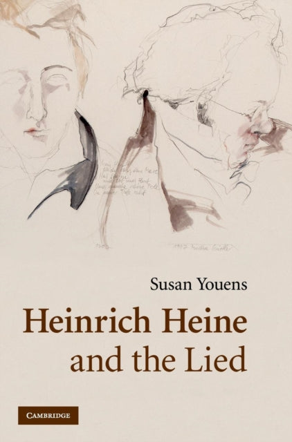 Book cover of: Heinrich Heine and the Lied. By: Susan Youens