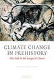 Book cover of: Climate Change in Prehistory. By: William James Burroughs