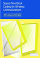 Book cover of: Space-Time Block Coding for Wireless Communications. By: Erik G. Larsson