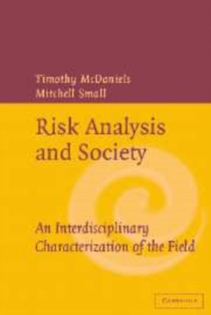 Book cover of: Risk Analysis and Society