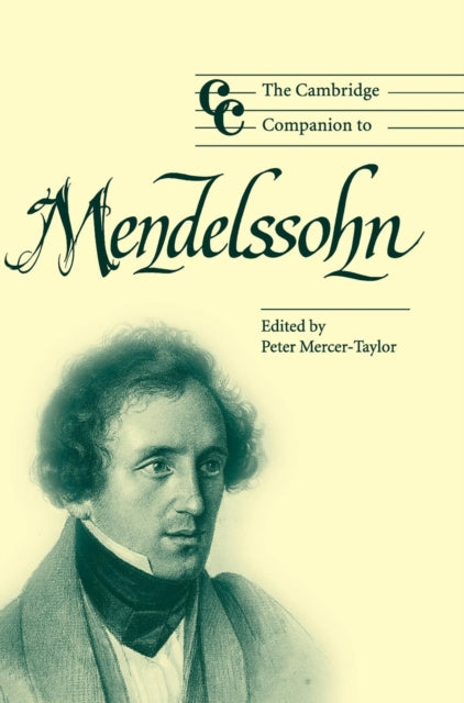 Book cover of: Cambridge Companion to Mendelssohn