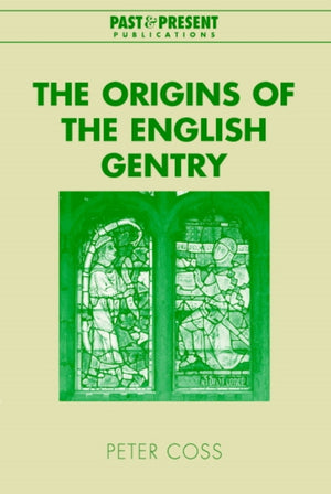 Origins of the English Gentry