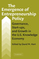 Book cover of: Emergence of Entrepreneurship Policy. By: Hart, David M.
