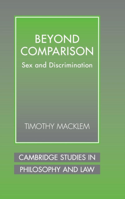 Book cover of: Beyond Comparison. By: Timothy Macklem