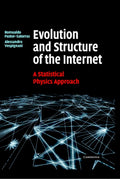 Evolution and Structure of the Internet