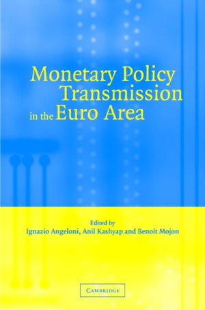 Monetary Policy Transmission in the Euro Area