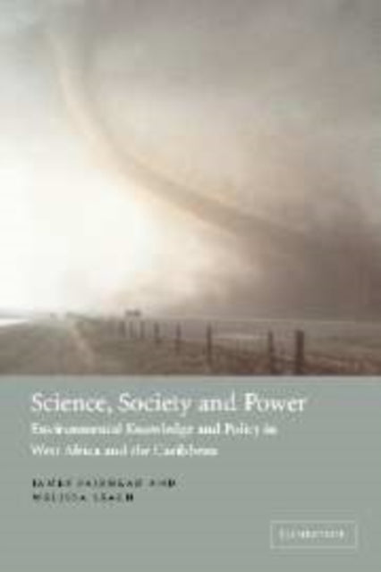 Book cover of: Science, Society and Power. By: James Fairhead