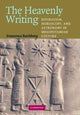 Book cover of: Heavenly Writing. By: Francesca Rochberg