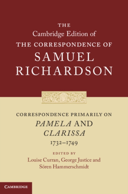 Book cover of: Correspondence Primarily on Pamela and Clarissa (1732–1749). By: Richardson, Samuel