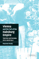 Book cover of: Vienna and the Fall of the Habsburg Empire