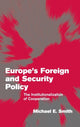 Book cover of: Europe's Foreign and Security Policy. By: Michael E. Smith