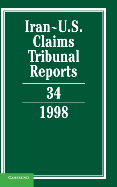 Book cover of: Iran-U.S. Claims Tribunal Reports: Volume 34. By: Karen Lee
