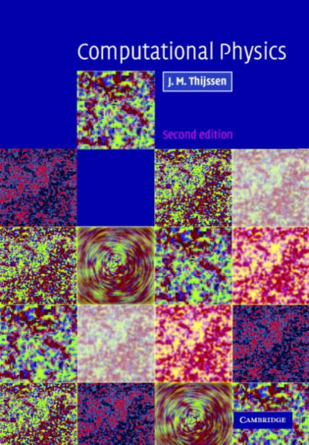 Book cover of: Computational Physics. By: Jos Thijssen