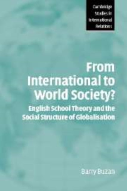 From International to World Society?