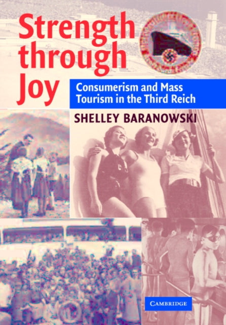 Book cover of: Strength through Joy. By: Shelley Baranowski