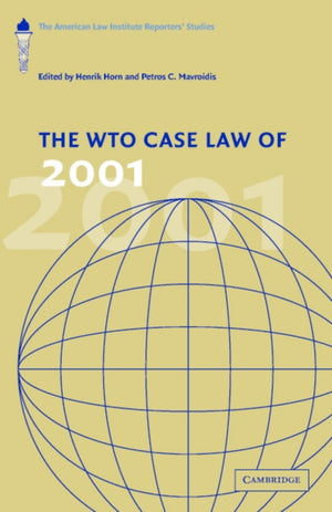 The WTO Case Law of 2001