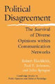 Book cover of: Political Disagreement. By: Robert Huckfeldt