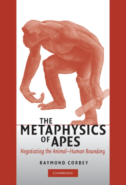 Book cover of: Metaphysics of Apes. By: Raymond H. A. Corbey