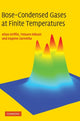 Book cover of: Bose-Condensed Gases at Finite Temperatures. By: Allan Griffin