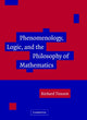 Book cover of: Phenomenology, Logic, and the Philosophy of Mathematics. By: Richard Tieszen