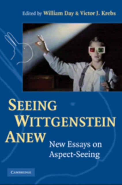 Book cover of: Seeing Wittgenstein Anew