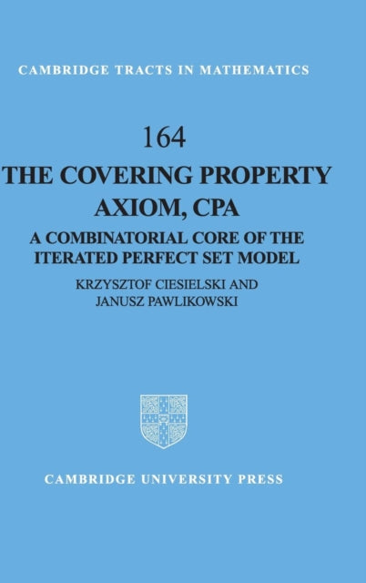 Book cover of: Covering Property Axiom, CPA. By: Krzysztof Ciesielski