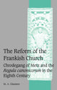 Book cover of: Reform of the Frankish Church. By: M. A. Claussen