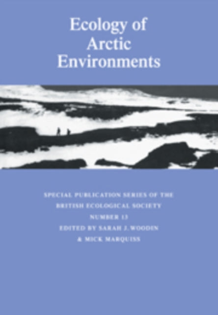 Book cover of: Ecology of Arctic Environments