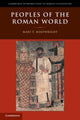 Book cover of: Peoples of the Roman World. By: Mary Taliaferro Boatwright
