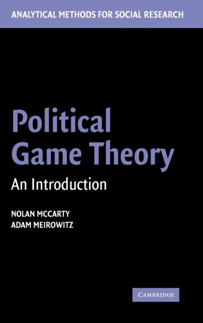 Book cover of: Political Game Theory. By: Nolan McCarty