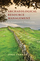 Book cover of: Archaeological Resource Management. By: John Carman