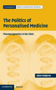 Book cover of: Politics of Personalised Medicine. By: Adam Hedgecoe