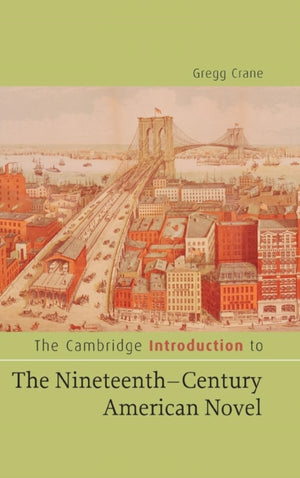 Cambridge Introduction to The Nineteenth-Century American Novel